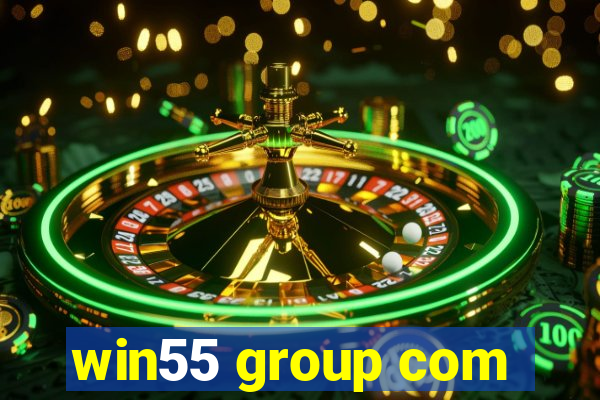 win55 group com